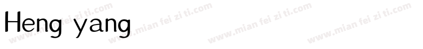 Heng yang字体转换